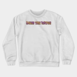 Burn the Witch (radiohead) Crewneck Sweatshirt